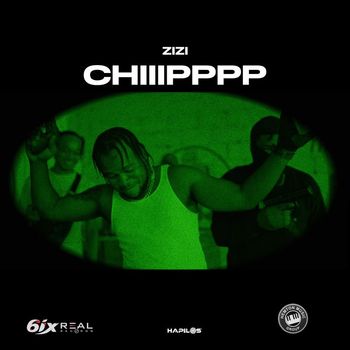 Zizi - Chiiipppp (Explicit)