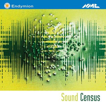 Endymion Ensemble - Sound Census (Live)