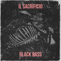 Black Bass - Il sacrificio