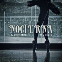 Carlos Quintanar - Nocturna Op.15 N.3