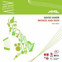 Onyx Brass - David Sawer: Bronze and Iron (Live)