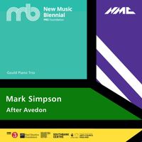 Gould Piano Trio - Mark Simpson: After Avedon (Live)