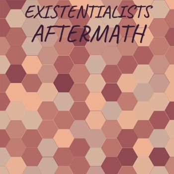 Various Artists - Existentialists Aftermath