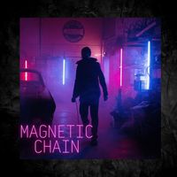 Alex Aedo - Magnetic Chain