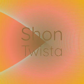 Various Artists - Shon Twista