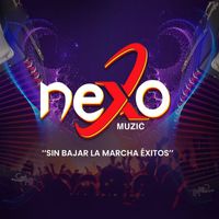 Nexomuzic - Sin Bajar La Marcha Éxitos