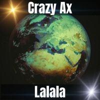 Crazy Ax - Lalala