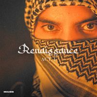 Mouss - Renaissance (Act. I)