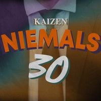 Kaizen - Niemals 30