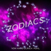 Hans-Ulrich Pohl - Zodiacs