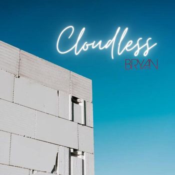 BRYAN RICE - Cloudless