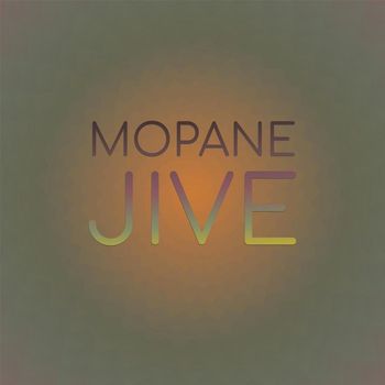 Various Artists - Mopane Jive
