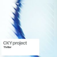 CKY Project - Thriller