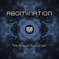 Abomination - The Singles Collection