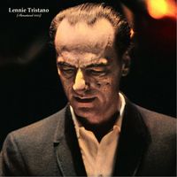Lennie Tristano - Lennie Tristano (Remastered 2023)