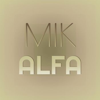 Various Artists - Mik Alfa
