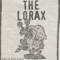 The Lorax - Lost in Space Takes