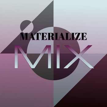 Various Artists - Materialize Mix