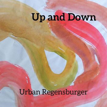 Urban Regensburger - Up and Down