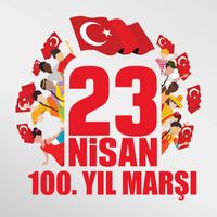 Ali Altay - 23 Nisan 100. Yıl Marşı