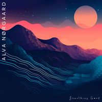Alva Nørgaard - Something Good