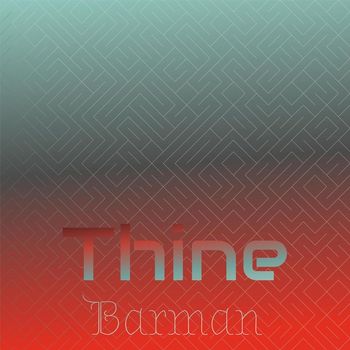 Various Artists - Thine Barman