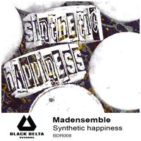 Madensemble - Synthetic Happiness