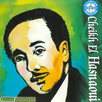 Cheikh El Hasnaoui - Cheikh Amokrane