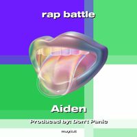 Aiden - rap battle (Explicit)