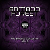 Bamboo Forest - The Singles Collection, Vol. 2