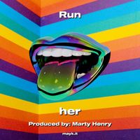 Her - Run (Explicit)