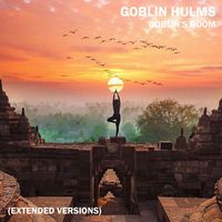 Goblin Hulms - Goblin's Room (Extended Versions)