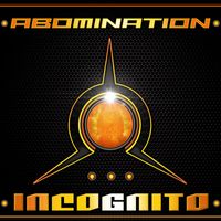 Abomination - Incognito