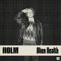 Holm - Alien Health