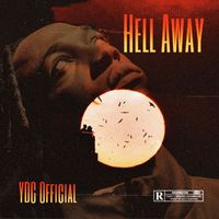 YDC Official - Hell Away