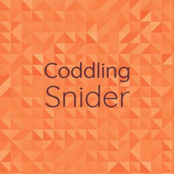Various Artists - Coddling Snider