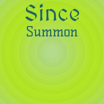 Various Artists - Since Summon