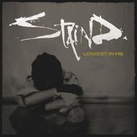Staind - Lowest In Me (Explicit)