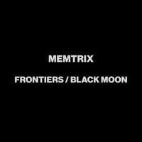 Memtrix - Frontiers / Black Moon