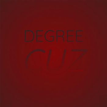 Various Artists - Degree Cuz