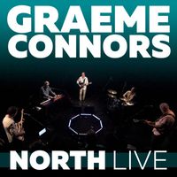 Graeme Connors - North (Live)