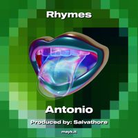 Antonio - Rhymes (Explicit)