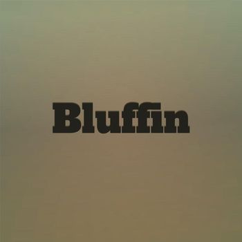 Various Artist - Bluffin