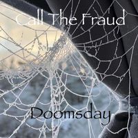 Call the Fraud - Doomsday