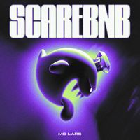 MC Lars - Scarebnb