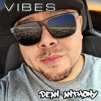 Dean Anthony - Vibes