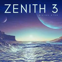 Zenith 3 - Rising Star