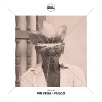 Vin Vega - Fuego