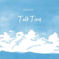 Cracker - Talk Time