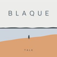 Blaque - Talk